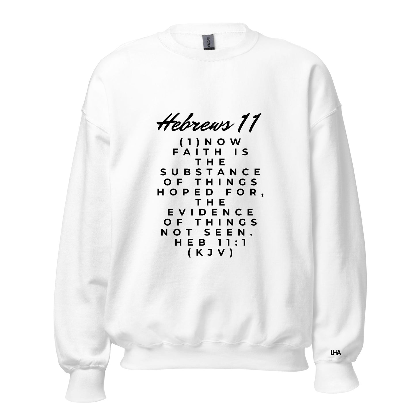 Sweatshirt - Hebrews 11 - Scripture