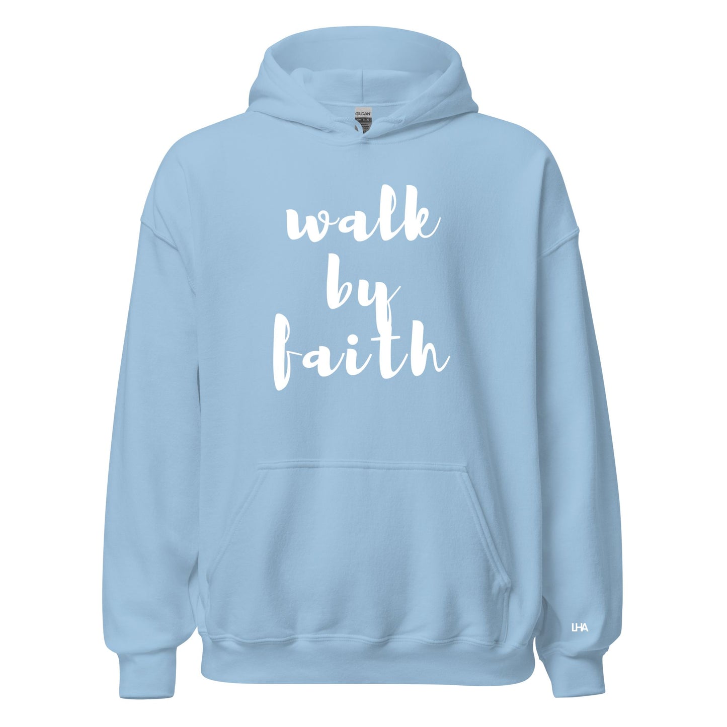 Hoodie - Walk by Faith