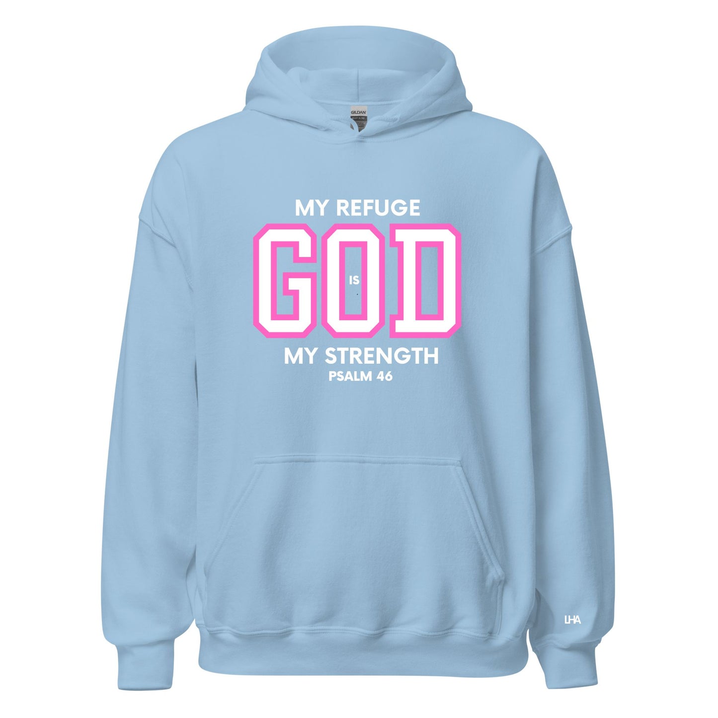Hoodie - God is My Refuge - Pinks