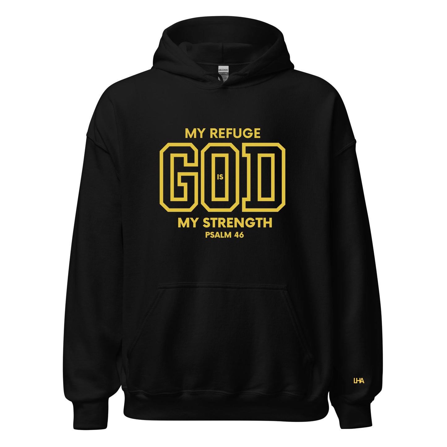 Hoodie - God is My Refuge - GOLD FOIL