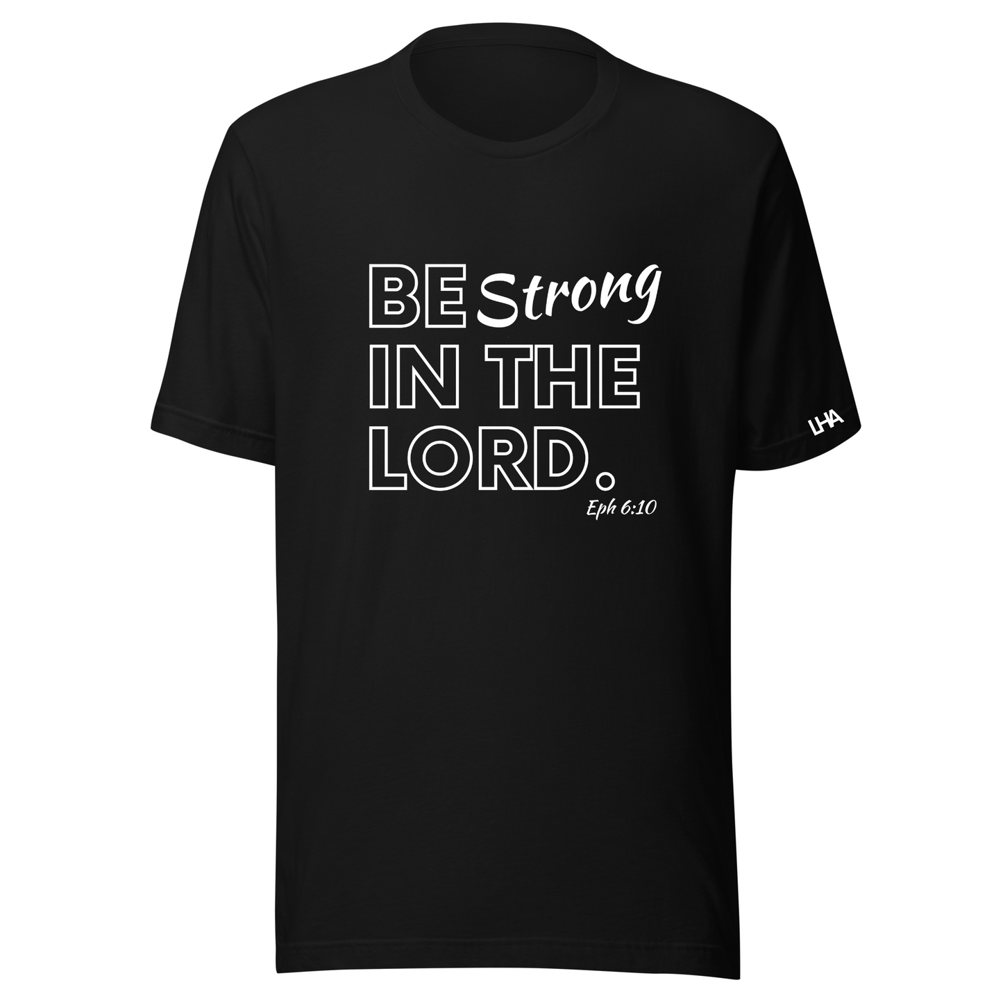 T-Shirt - Be Strong - GLOW in the DARK
