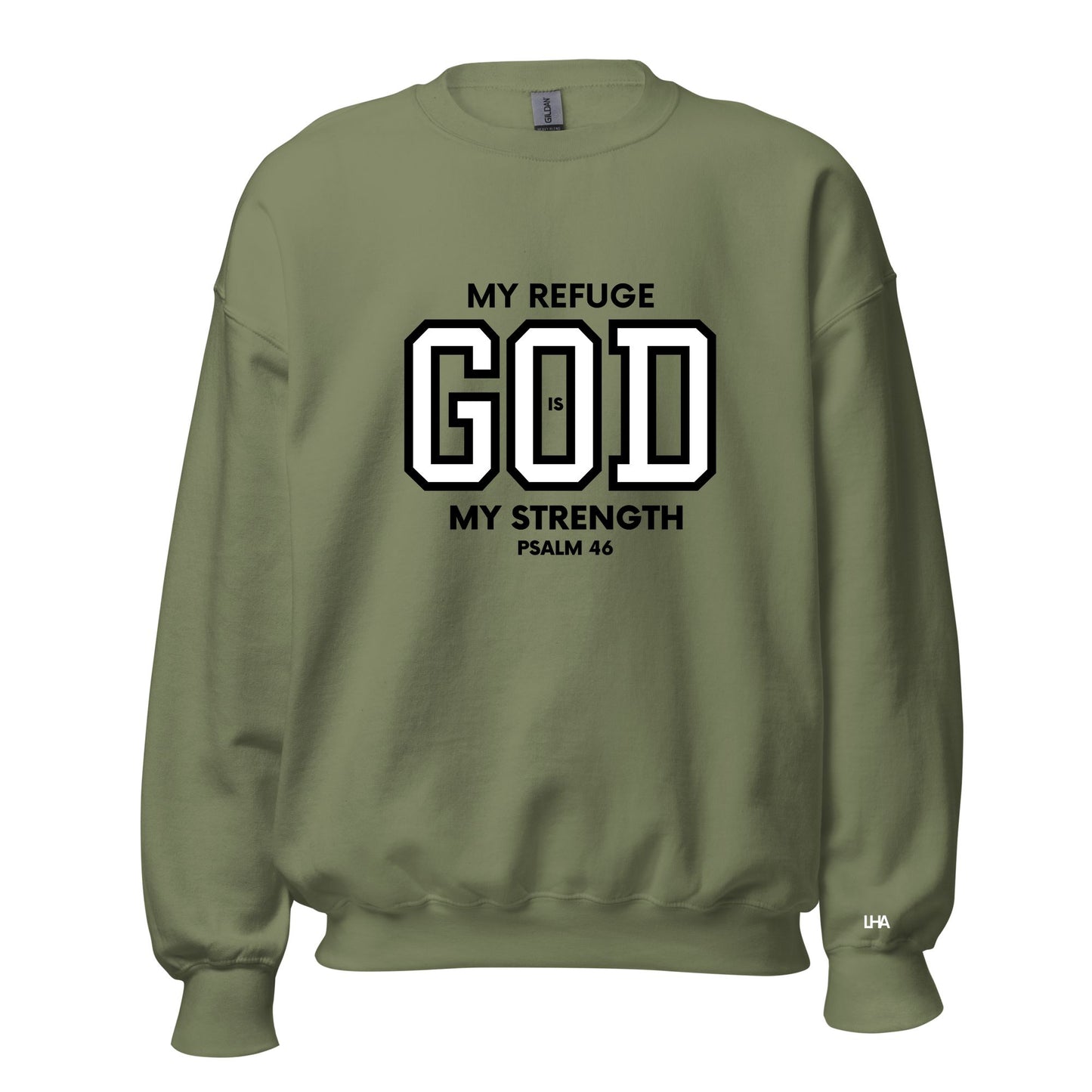 Sweatshirt - God is My Refuge
