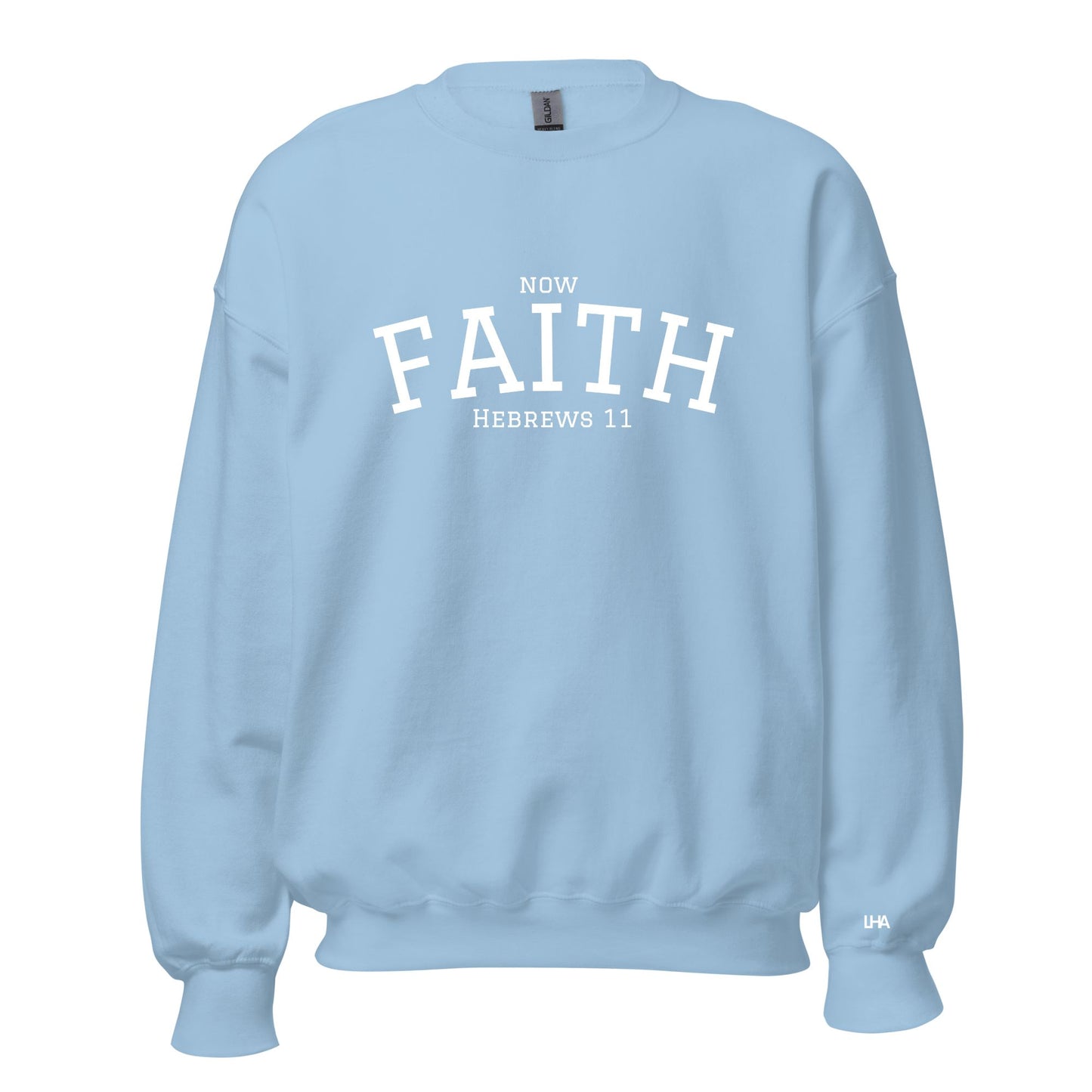 Sweatshirt - Now Faith - Collegiate