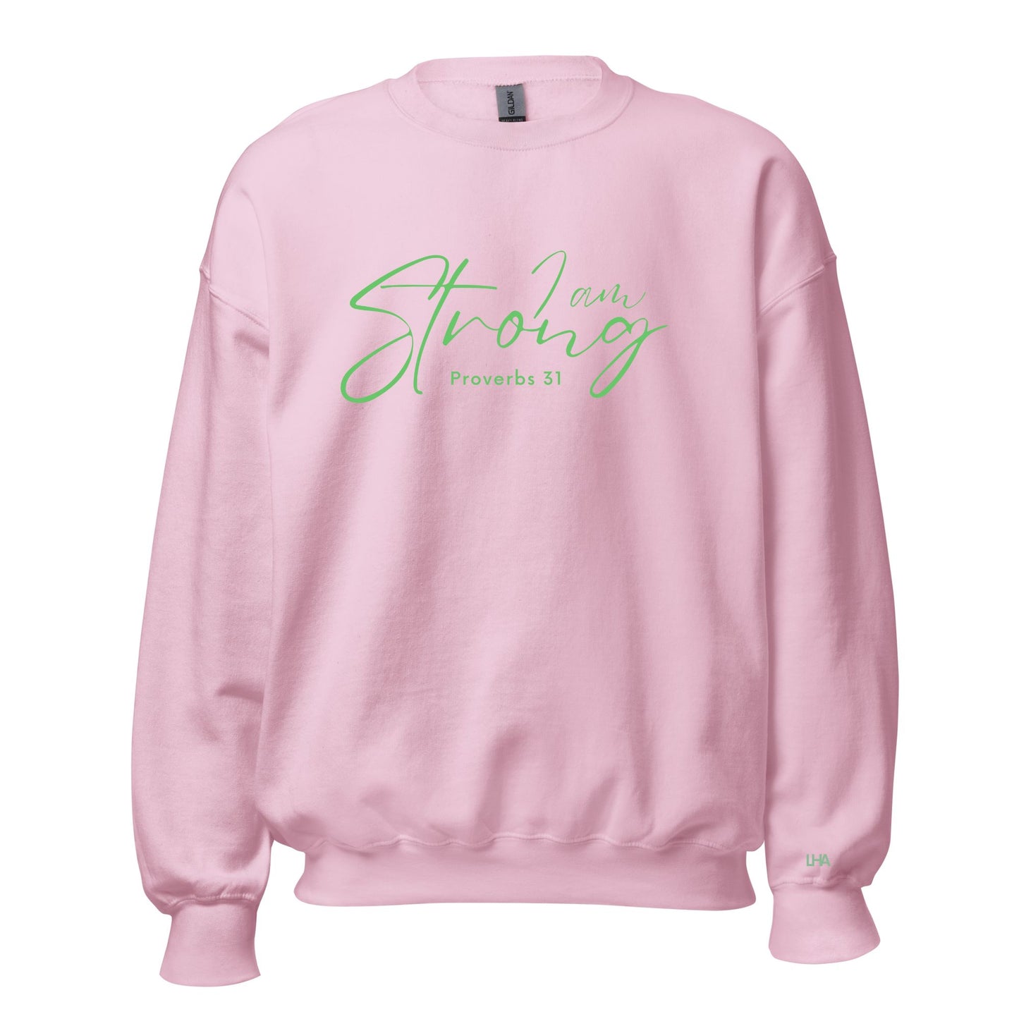 Sweatshirt - Proverbs 31 - I am Strong - Pinks