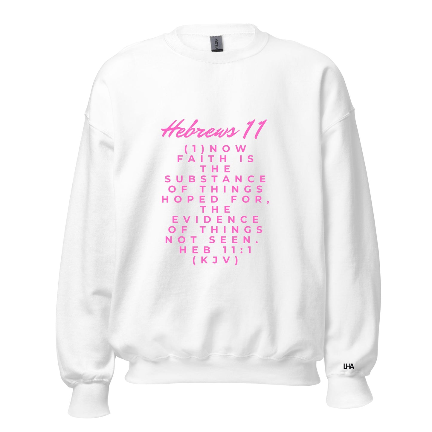 Sweatshirt - Hebrews 11 - Scripture