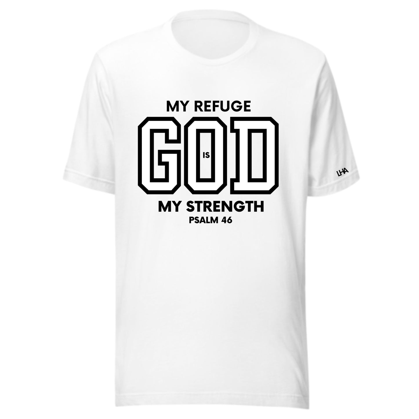 T-Shirt - God is My Refuge
