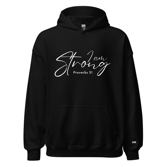 Hoodie - Proverbs 31 - I Am Strong