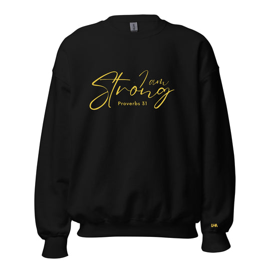 Sweatshirt - I Am Strong - GOLD FOIL