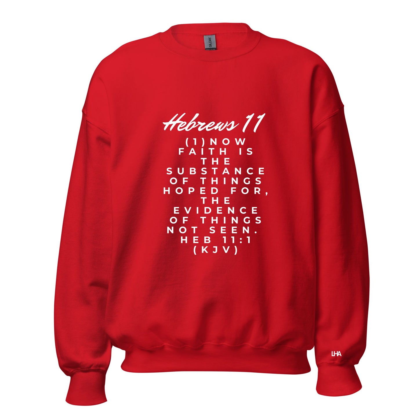 Sweatshirt - Hebrews 11 - Scripture