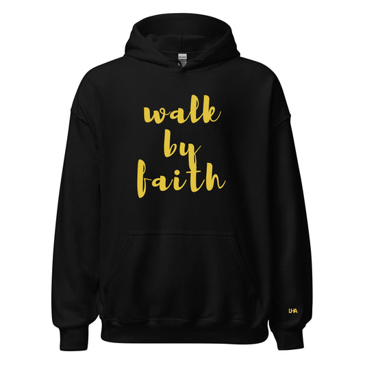 Hoodie - Walk by Faith - GOLD FOIL