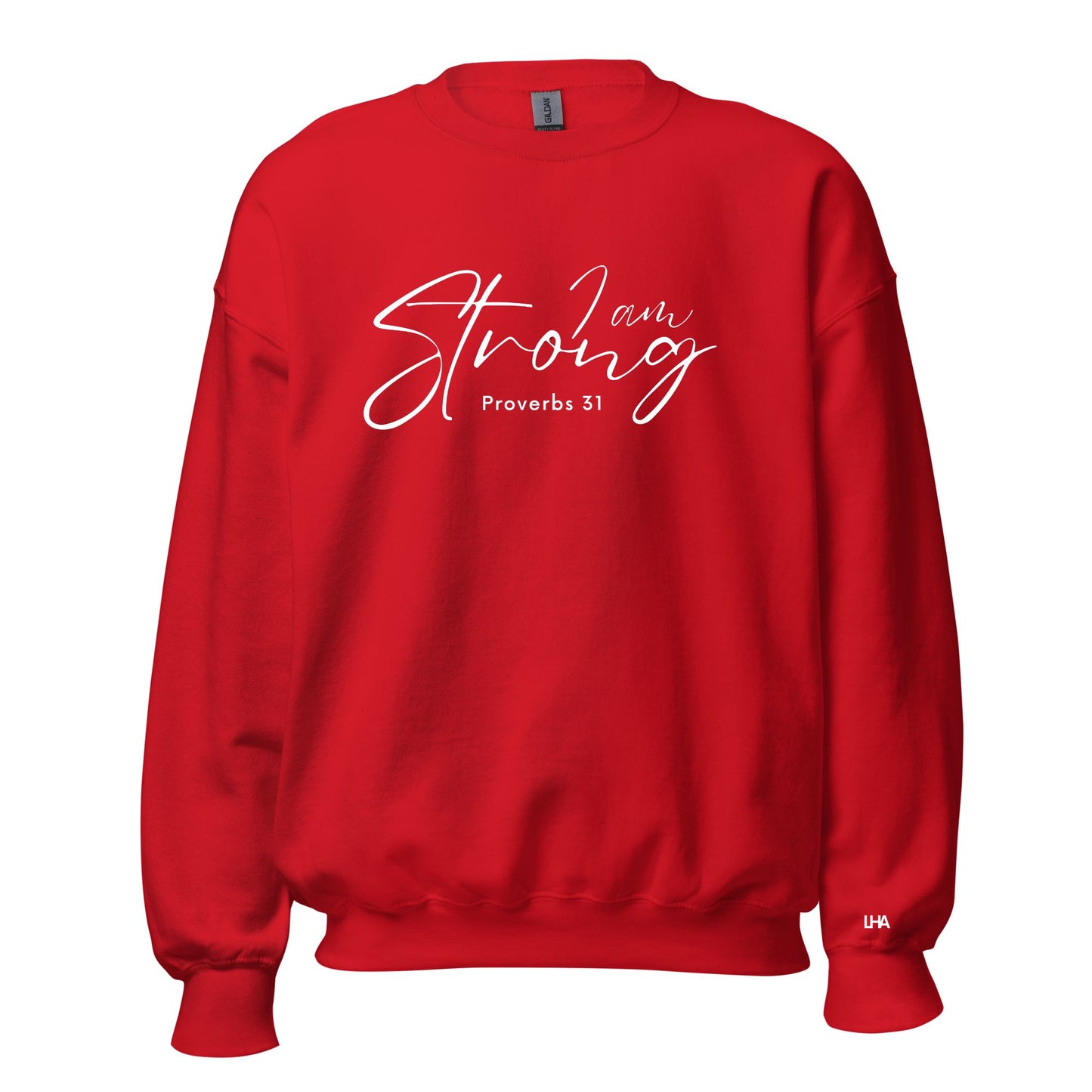 Sweatshirt - Proverbs 31 - I am Strong