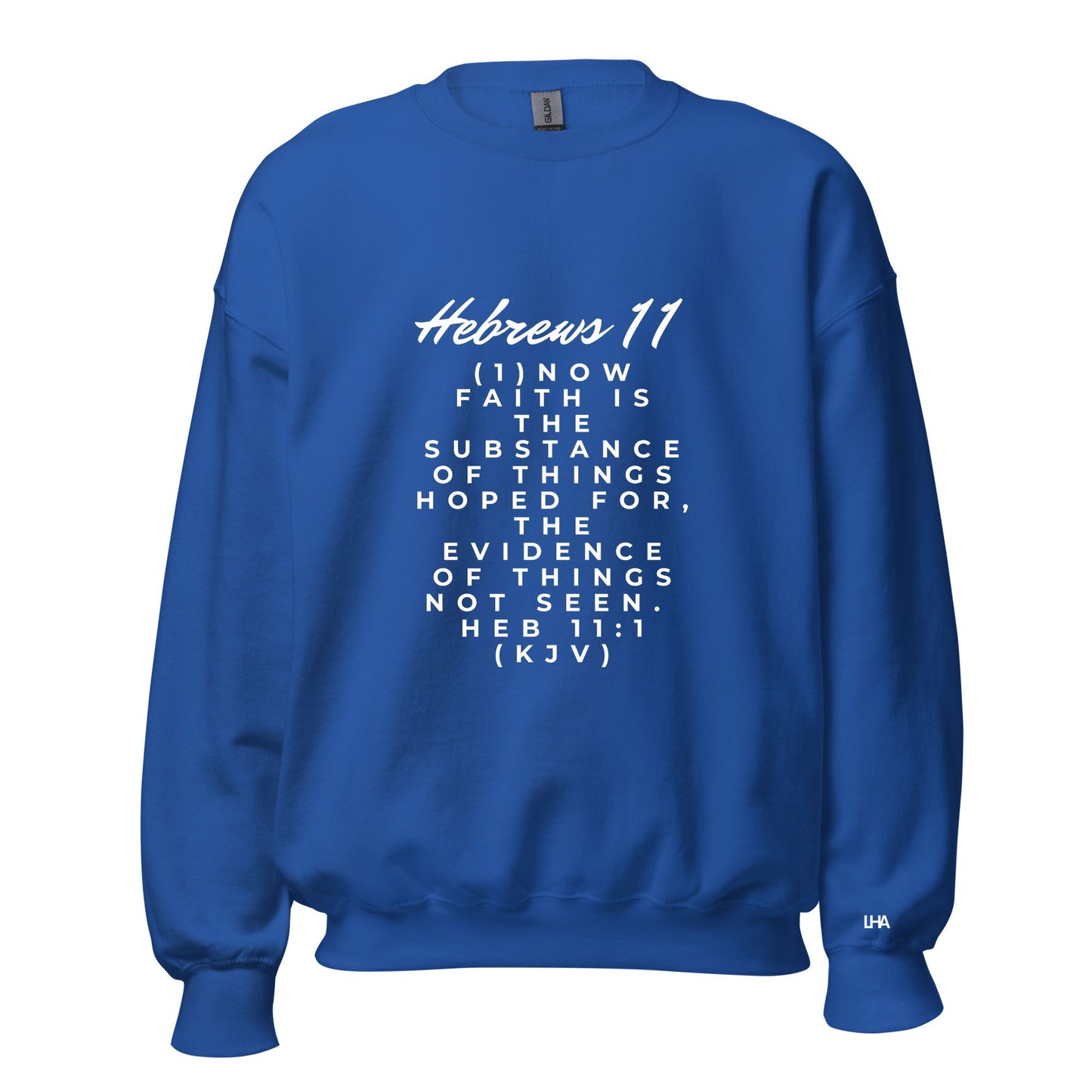 Sweatshirt - Hebrews 11 - Scripture