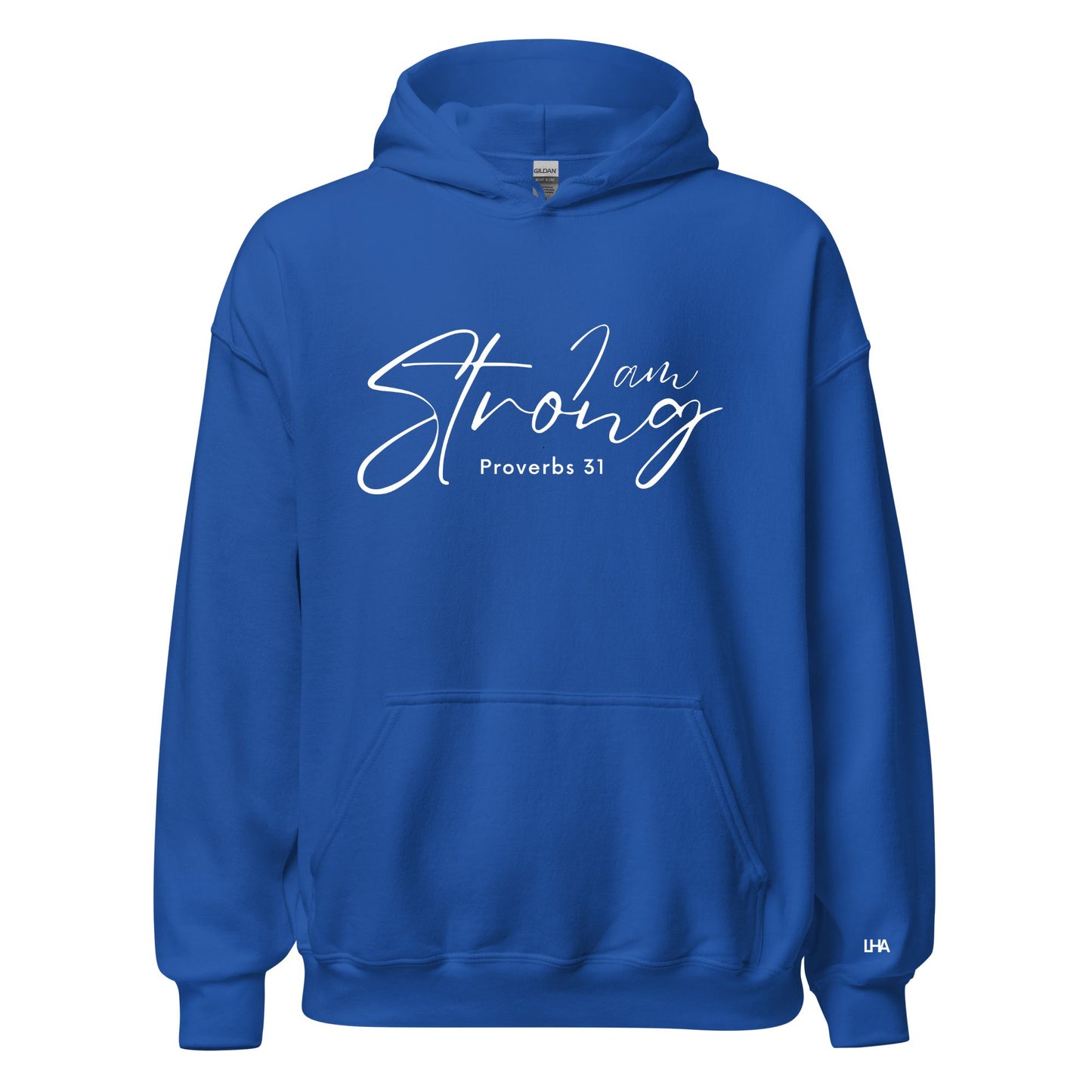 Hoodie - Proverbs 31 - I Am Strong