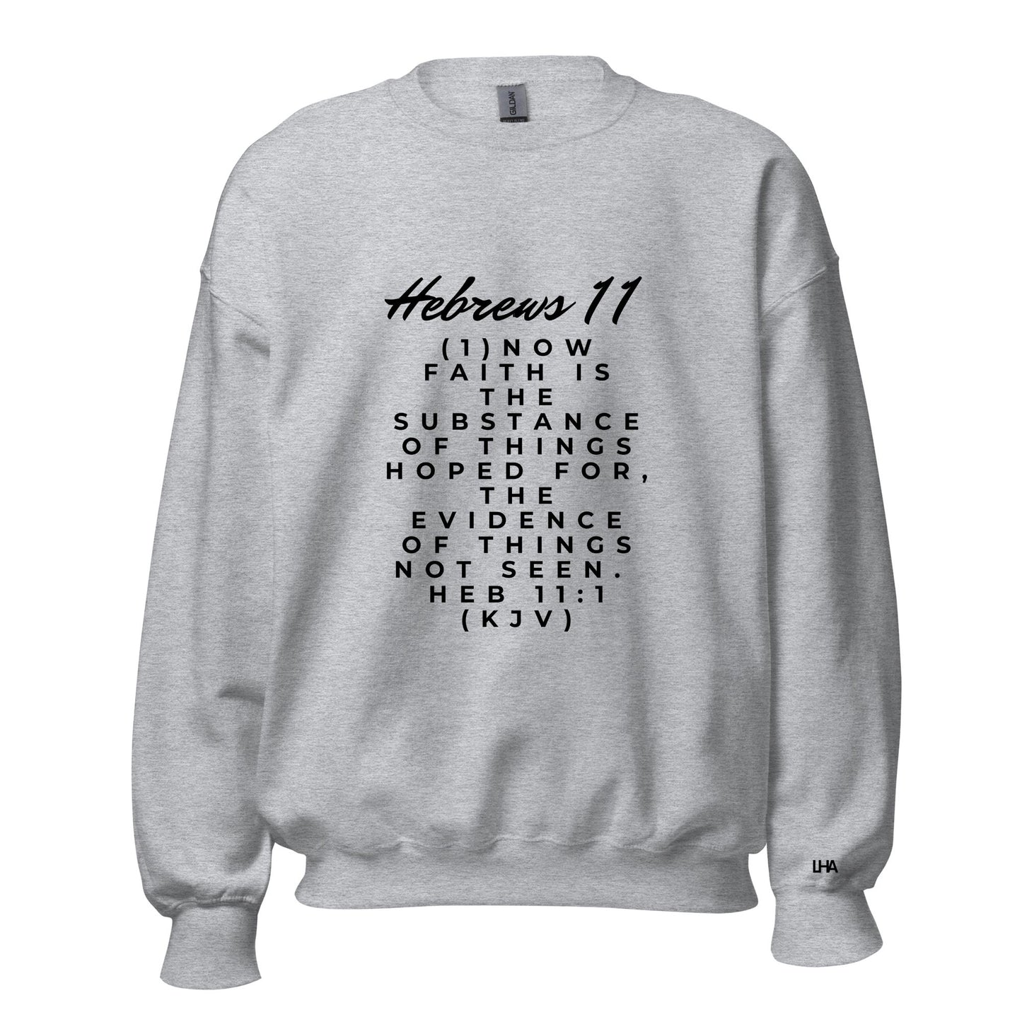 Sweatshirt - Hebrews 11 - Scripture