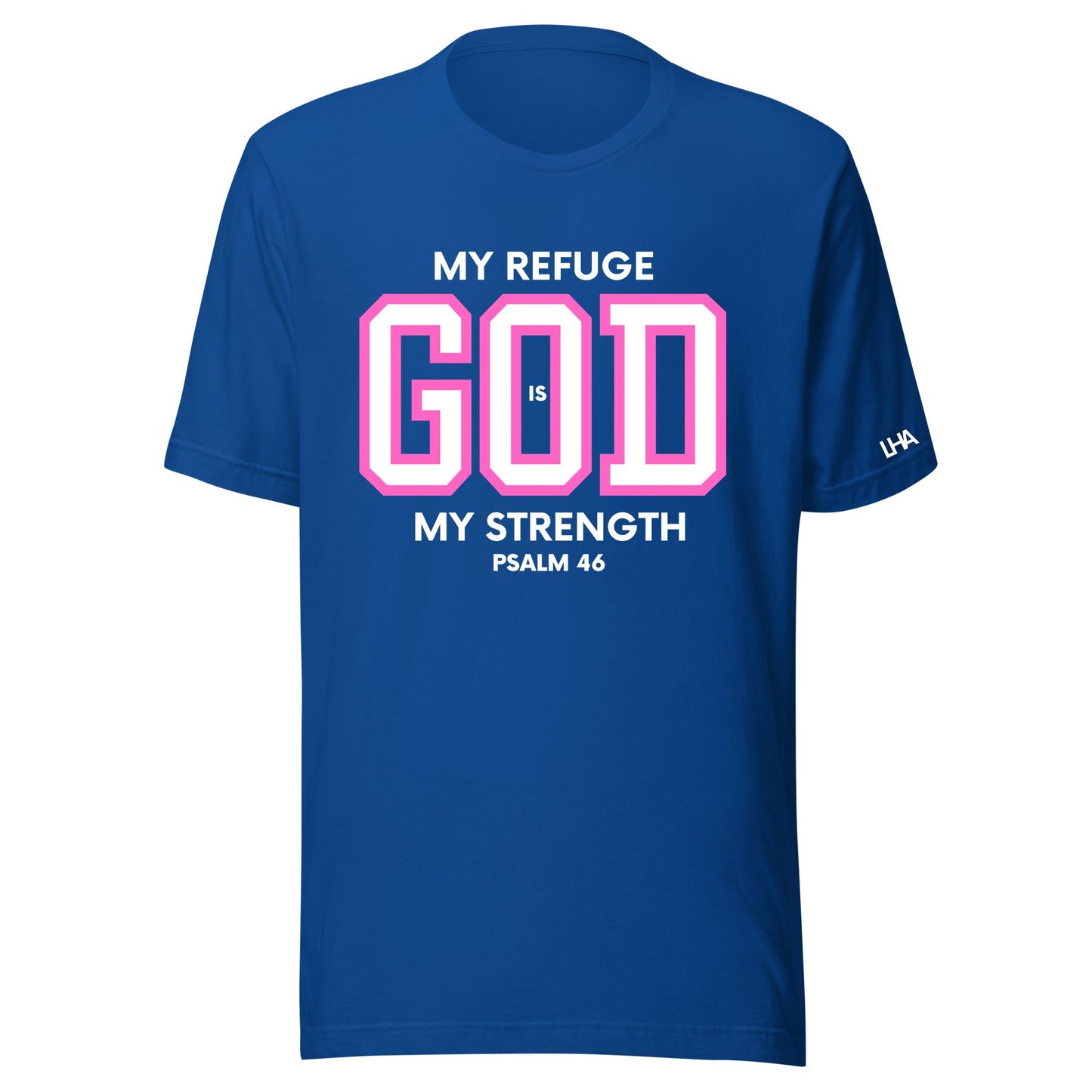 T-Shirt - God is My Refuge - Pinks