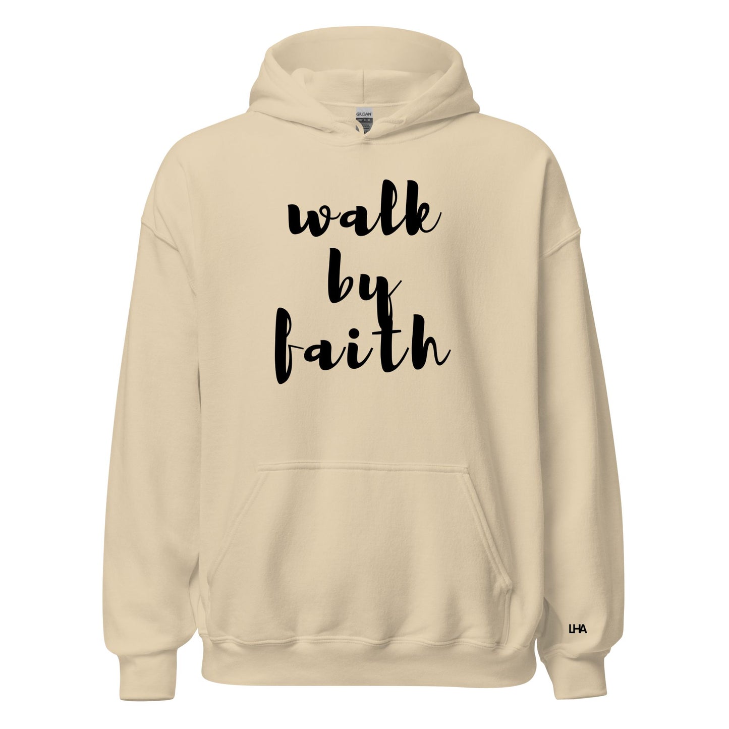 Hoodie - Walk by Faith