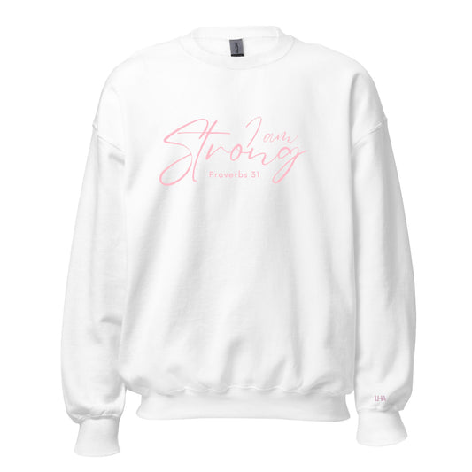 Sweatshirt - Proverbs 31 - I am Strong - Pinks