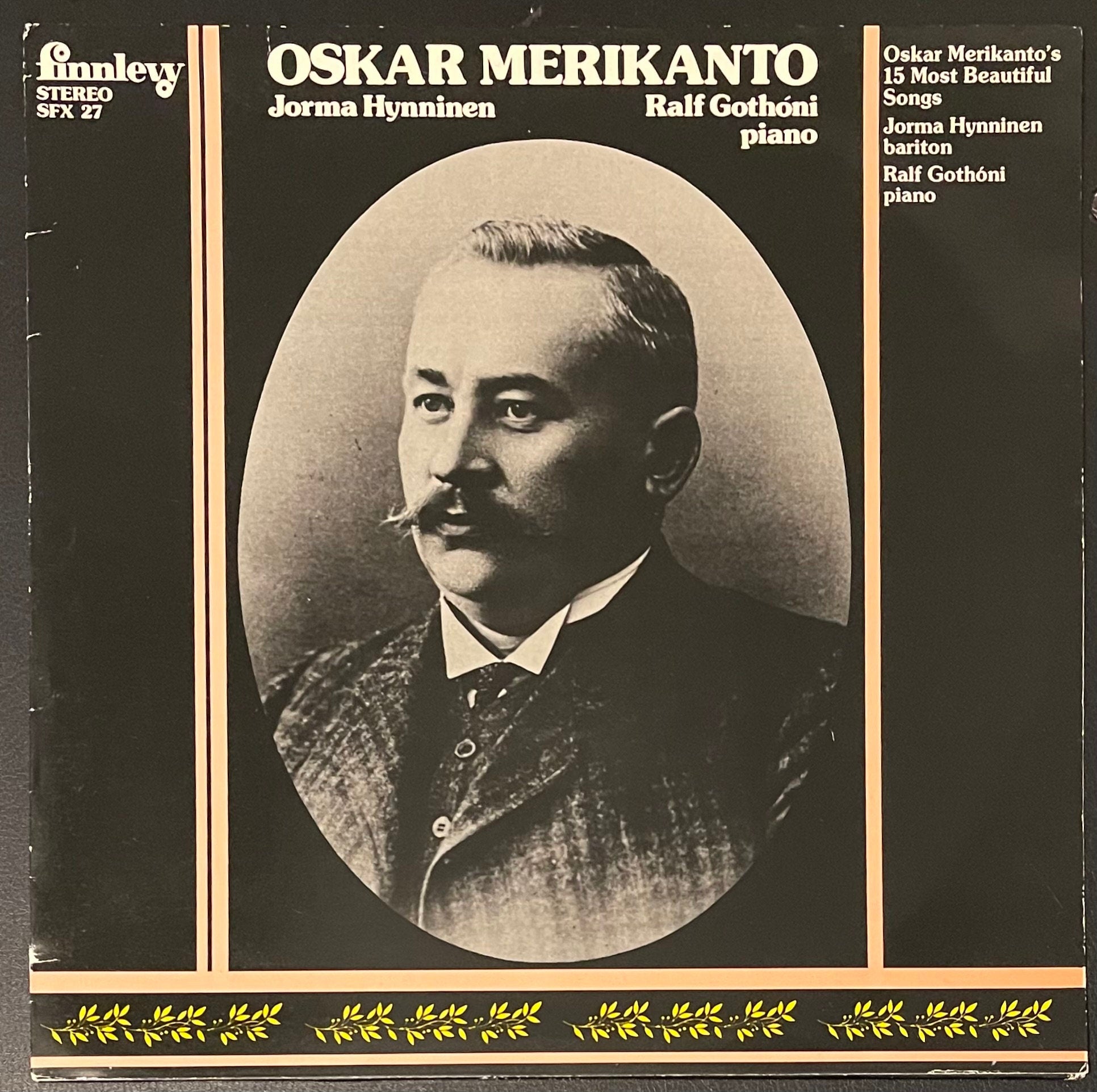 Vintage Vinyl - Jorma Hynninen and Ralf Gothoni - Oskar Merikanto 15 Most Beautiful - Classical/Pop/Opera - Finnlevy Records - 1975 - VG+