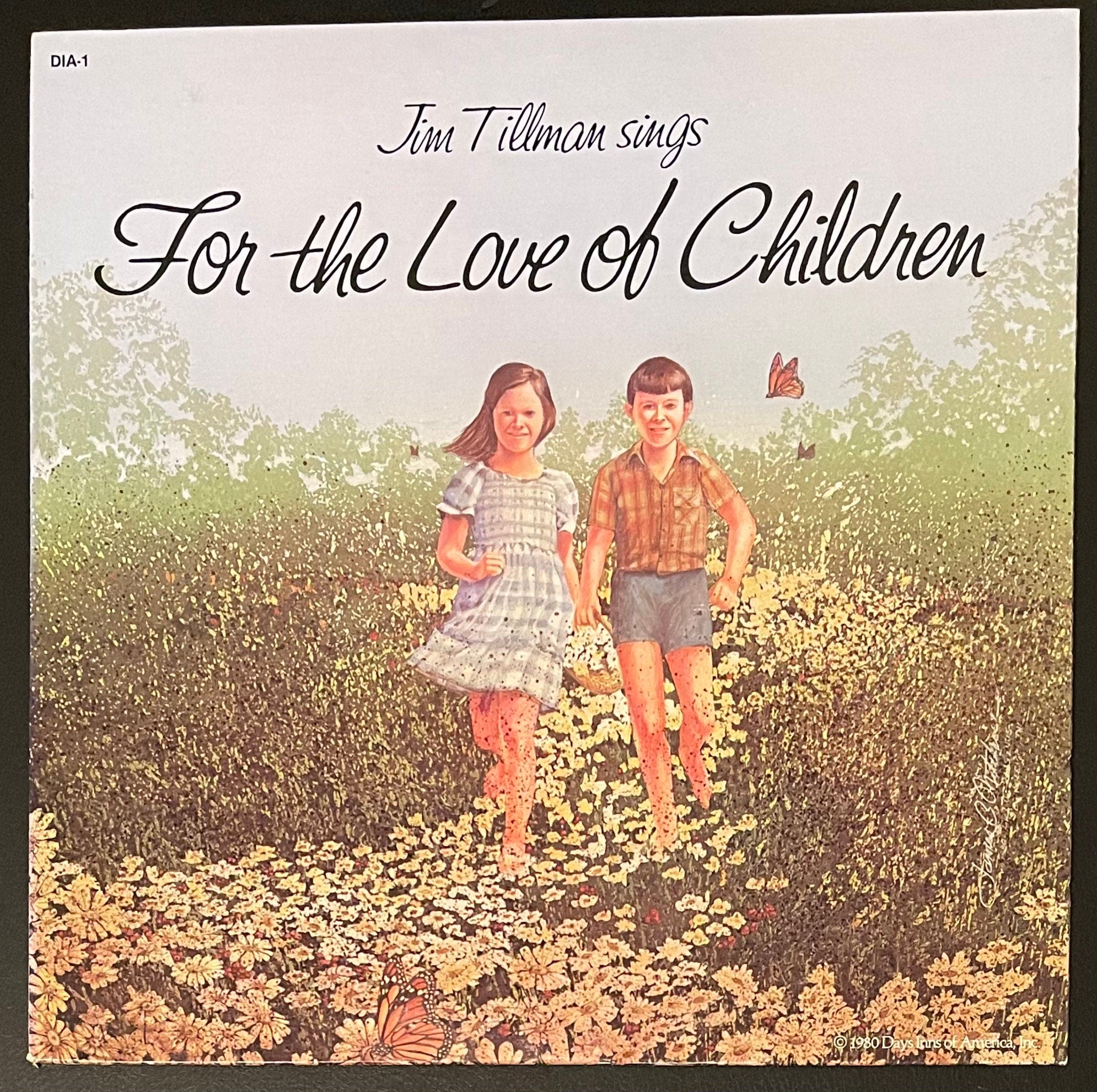 Vintage Vinyl - Jim Tillman - Jim Tillman Sings For The Love of Children - Folk/Country - Days Inns of America, Inc - 1980 - VG+