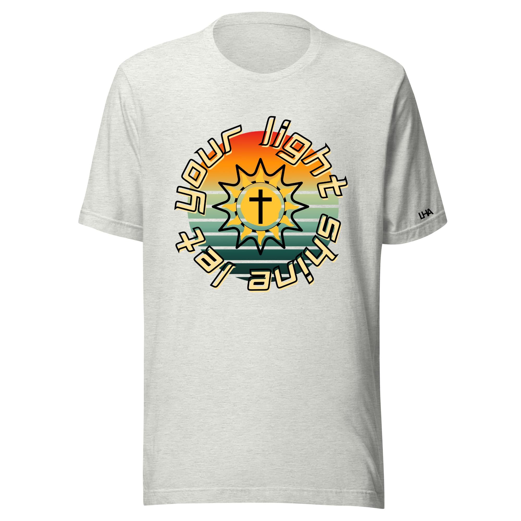 Let Your Light Shine - T-Shirt - Sunburst Color - Christian Shirt - Bible Verse T-Shirt Gift - Unisex Gift- Gift for Him - Gift for Her