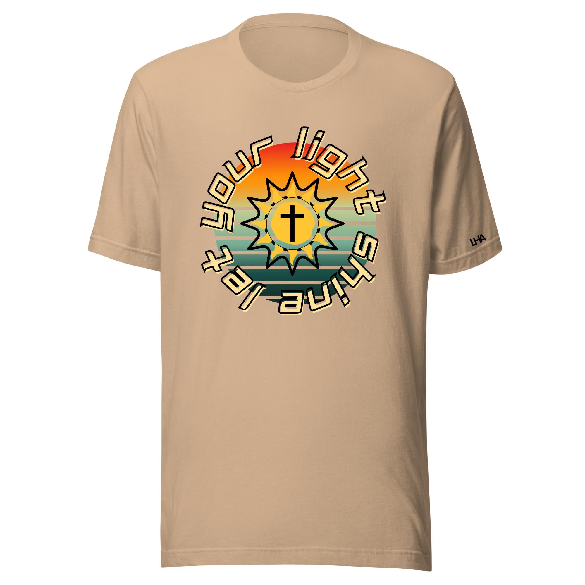 Let Your Light Shine - T-Shirt - Sunburst Color - Christian Shirt - Bible Verse T-Shirt Gift - Unisex Gift- Gift for Him - Gift for Her