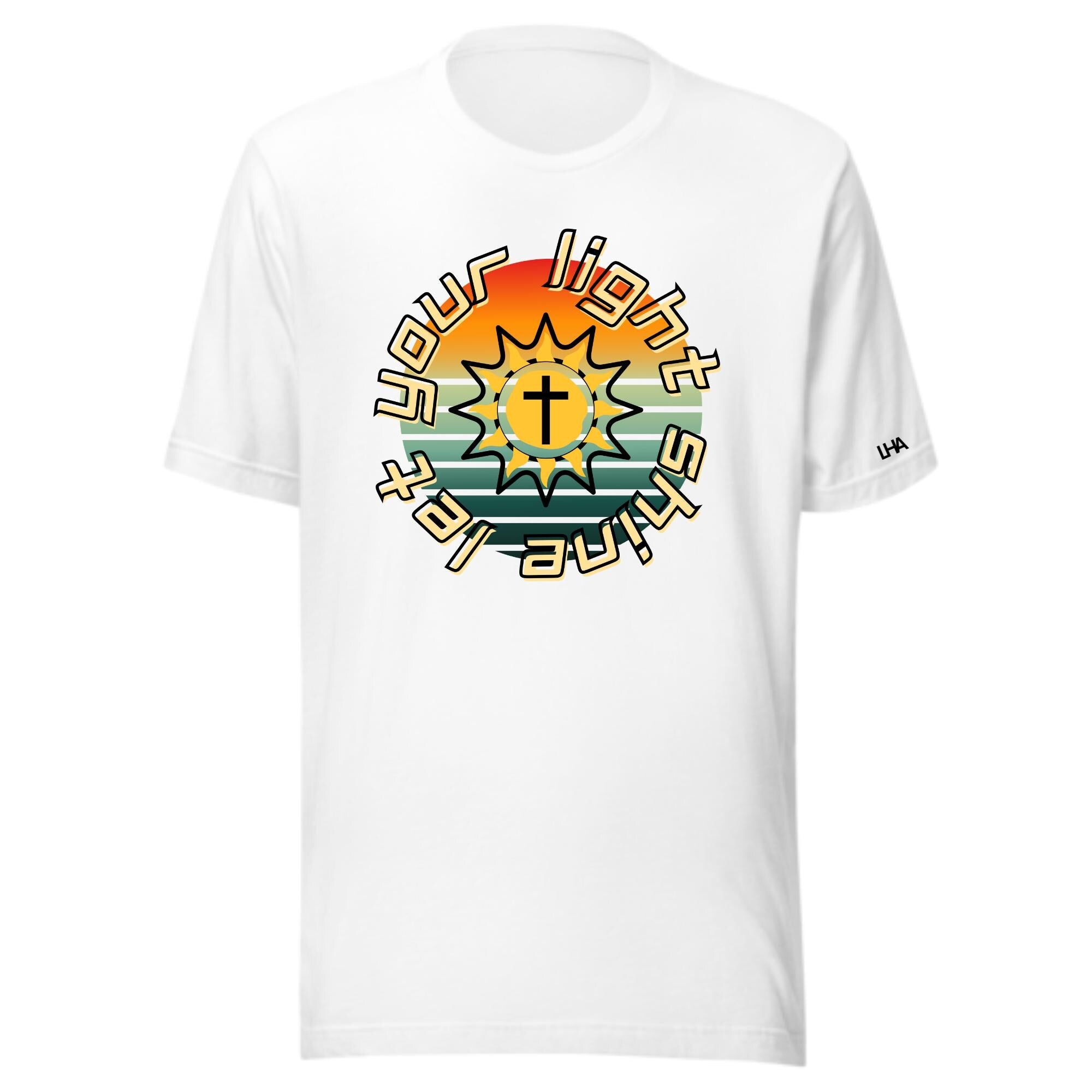 Let Your Light Shine - T-Shirt - Sunburst Color - Christian Shirt - Bible Verse T-Shirt Gift - Unisex Gift- Gift for Him - Gift for Her