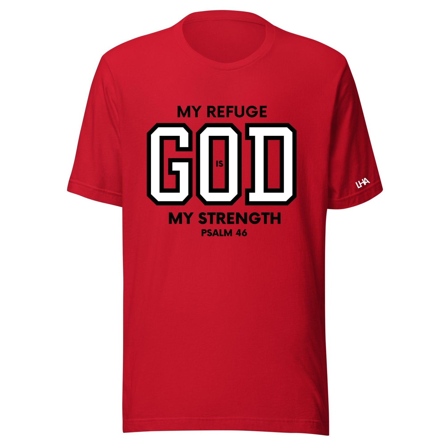 T-Shirt - God is My Refuge