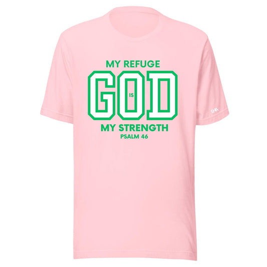 T-Shirt - God is My Refuge - Pink Lettering