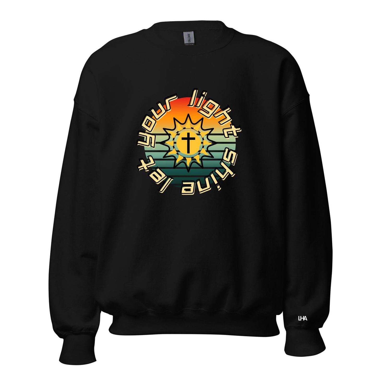 Sweatshirt - Let Your Light Shine - Sunburst
