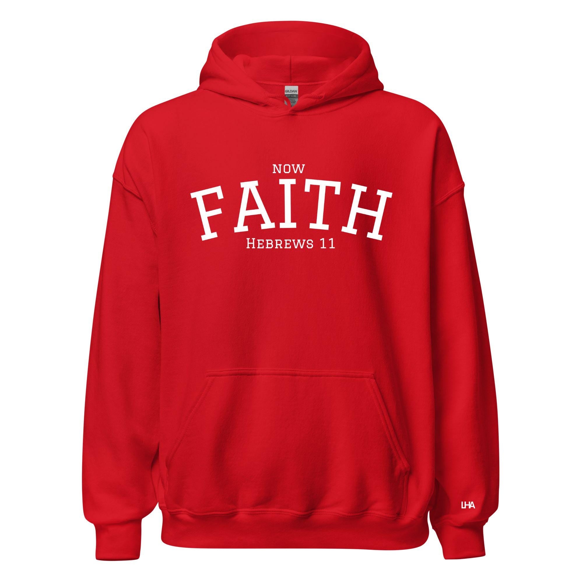 Now Faith - Collegiate Style, Hoodie, Christian Shirt, Bible Verse Shirt, Gift for Mom, Gift for Dad, Gift for Her, Gift for Him