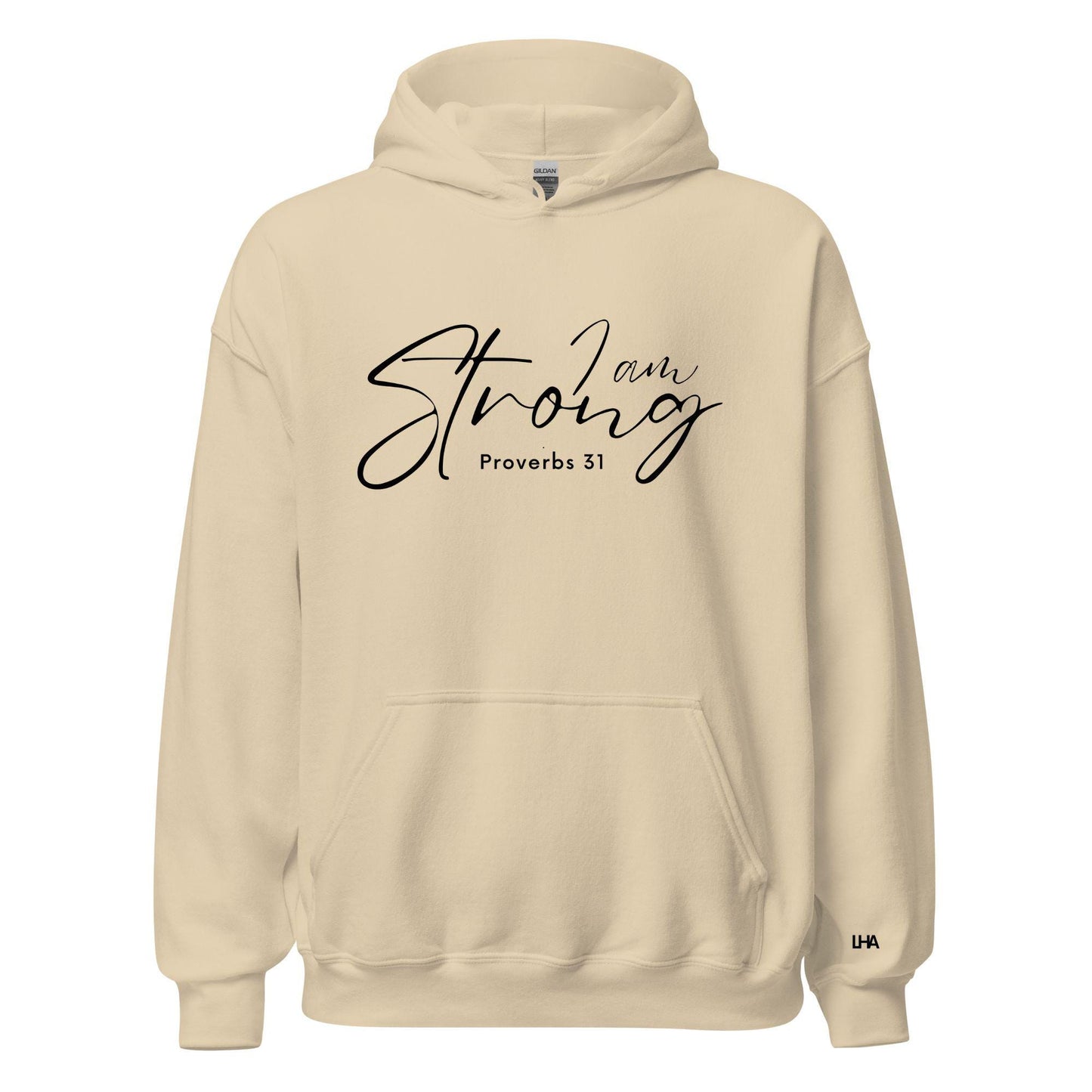 Hoodie - Proverbs 31 - I Am Strong