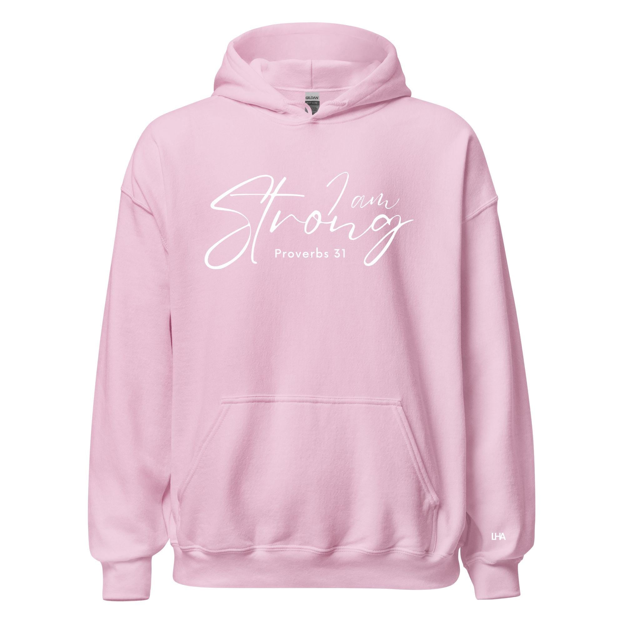Proverbs 31 - I Am Strong - Hoodie, Christian Shirt, Bible Verse Shirt, Gift for Mom, Gift for Dad, Gift for Her, Gift for Him