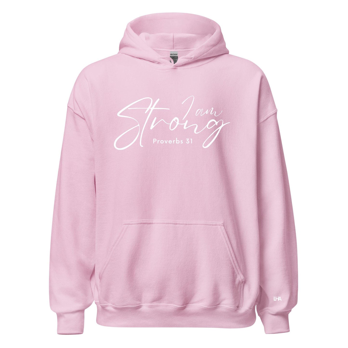 Hoodie - Proverbs 31 - I Am Strong