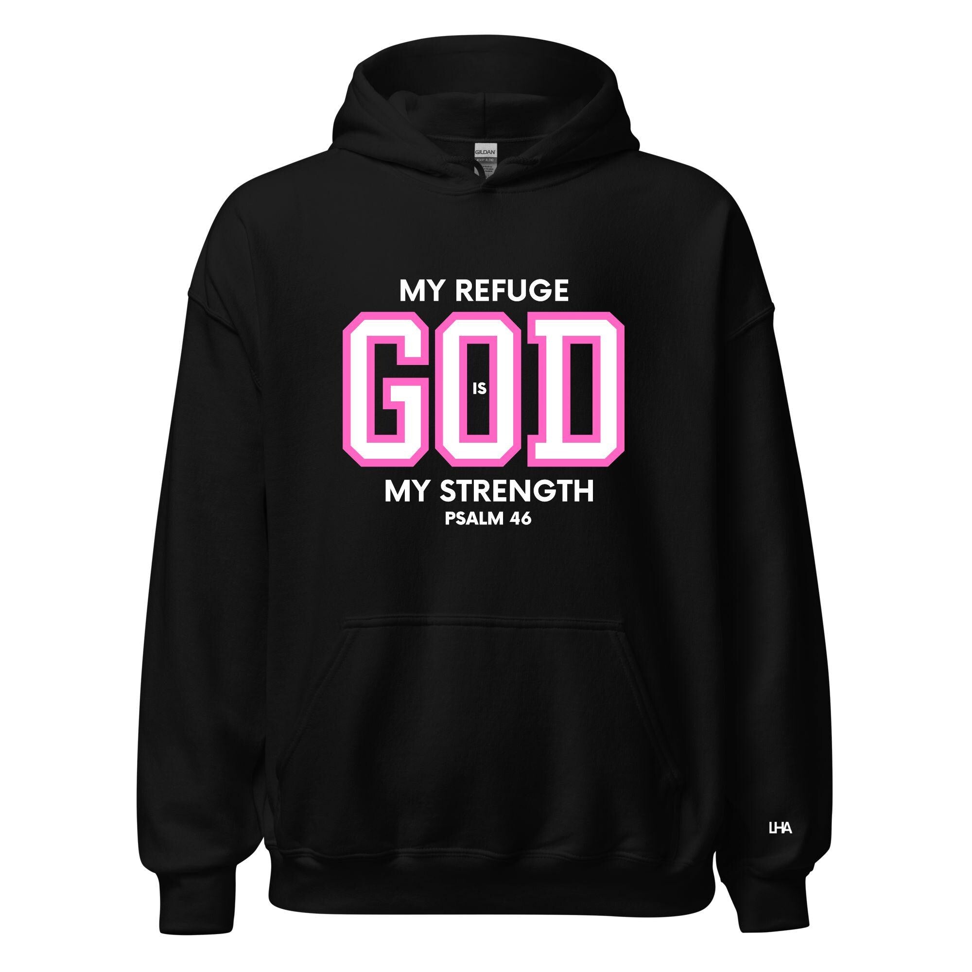 God is my Refuge - Hoodie, Christian Shirt, Bible Verse Shirt, Gift for Mom, Gift for Dad, Gift for Her, Gift for Him