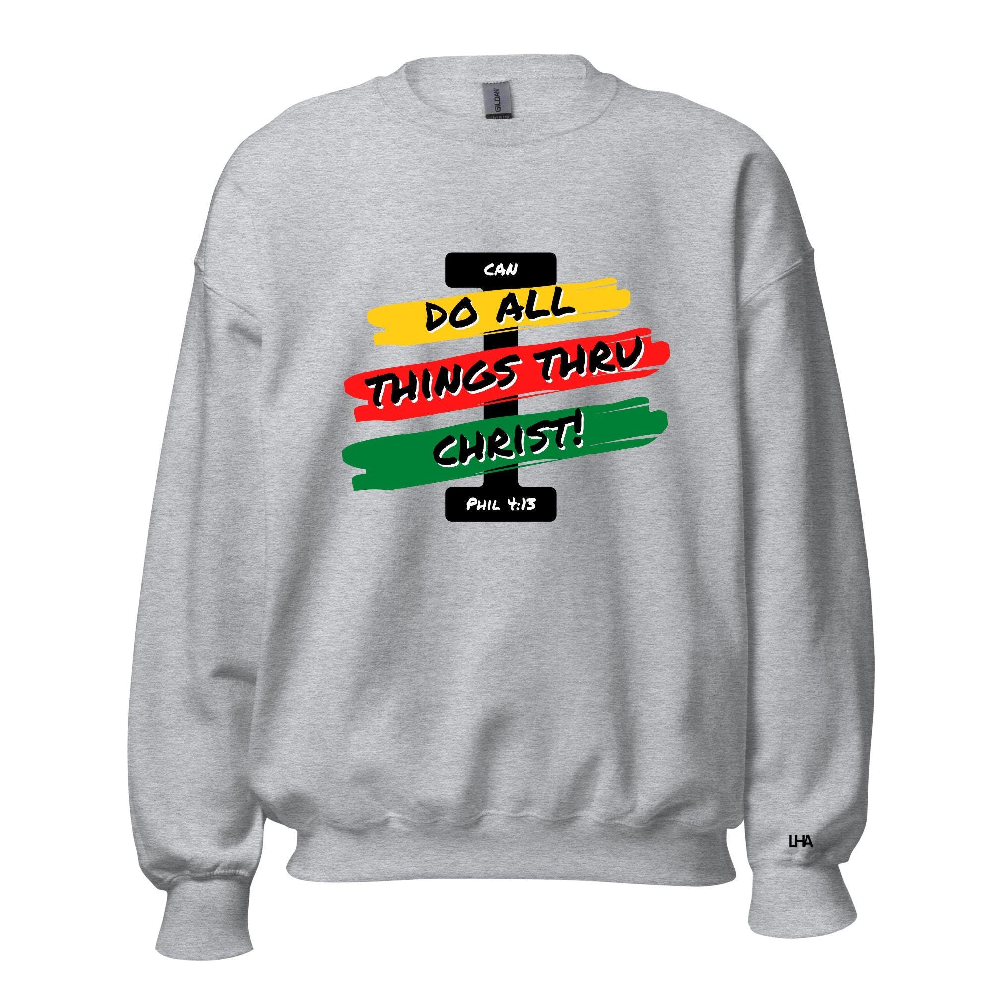 I Can Do All Things - Jam Rock Style, Christian Sweatshirt Bible Verse Shirt, Gift for Mom, Gift for Dad, Gift for Her, Gift for Him