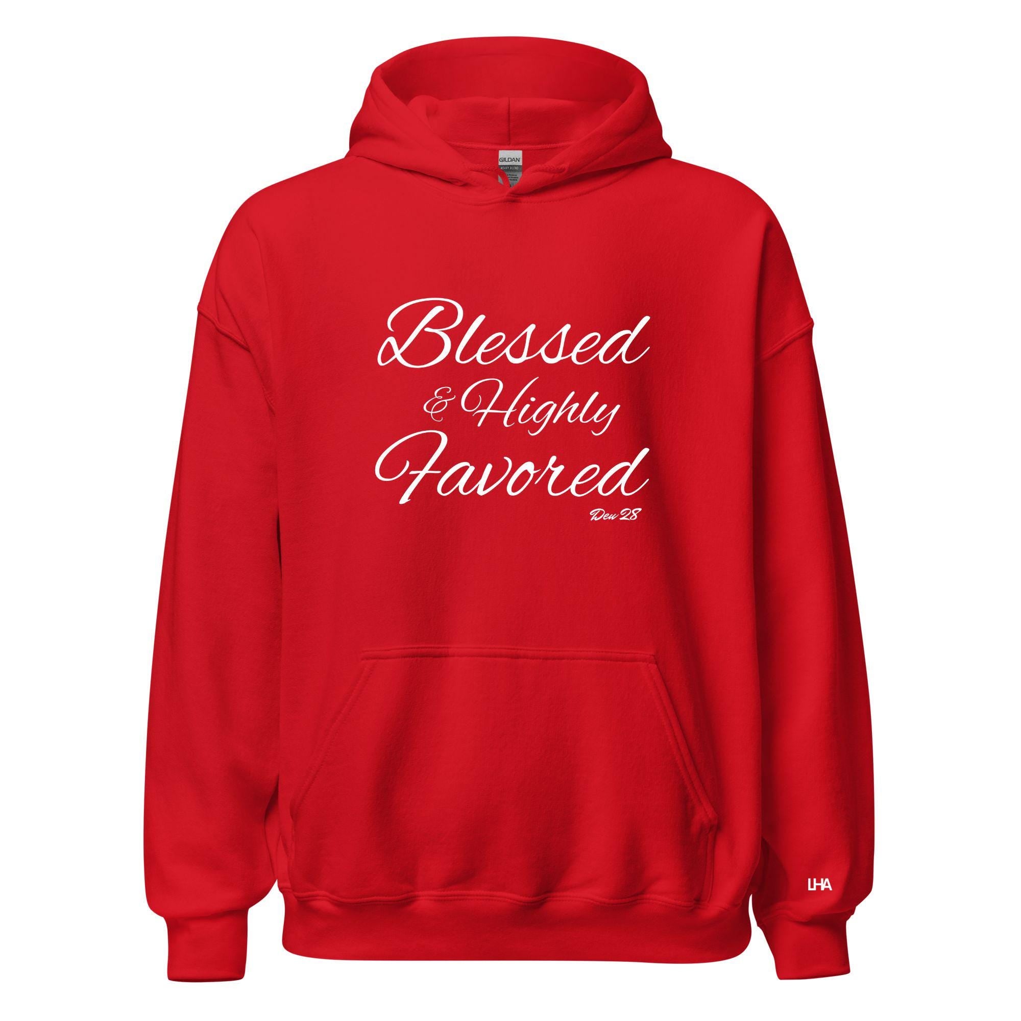 Blessed and Highly Favored, Cursive Style,Hoodie, Christian Shirt, Bible Verse Shirt, Gift for Mom, Gift for Dad, Gift for Her, Gift for Him
