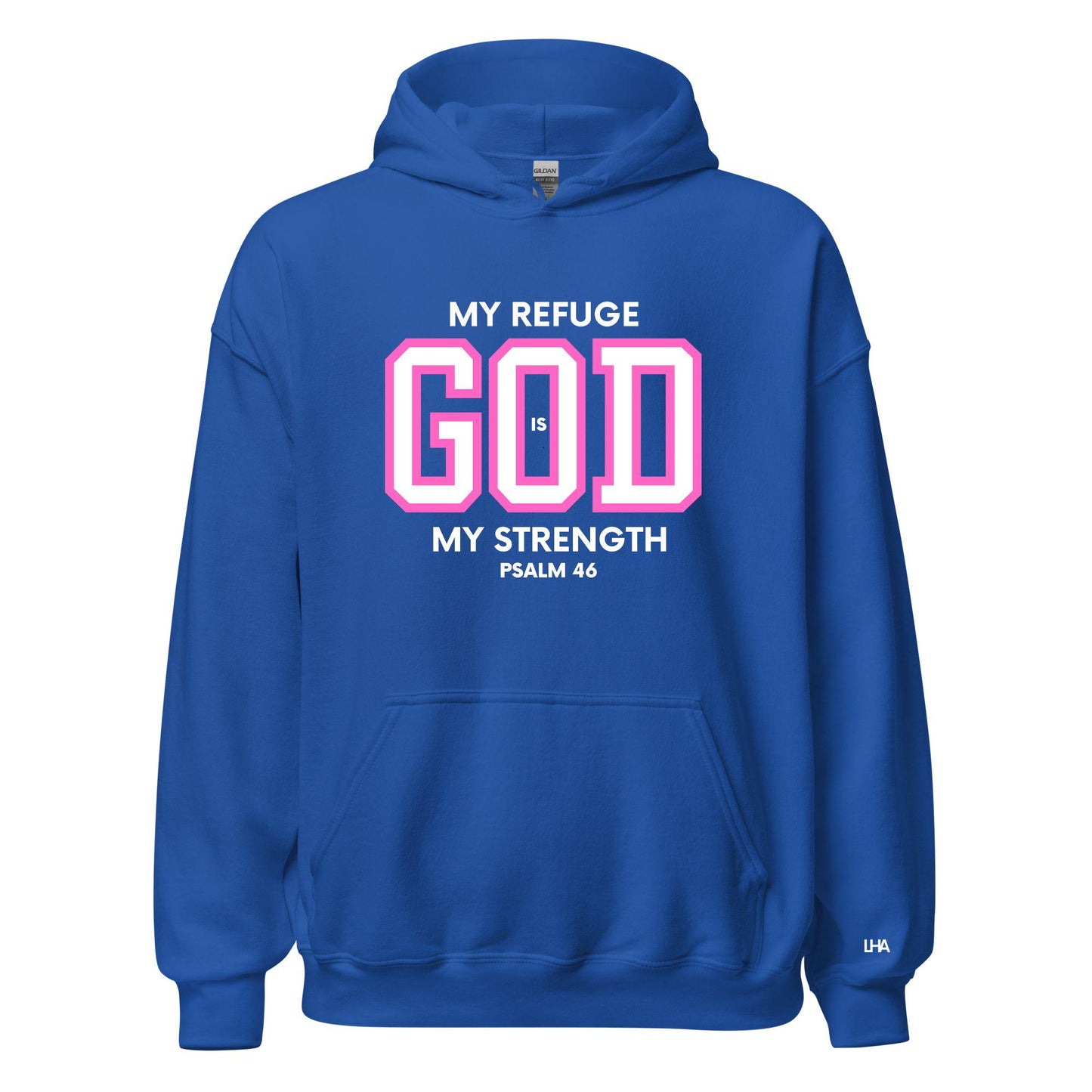 Hoodie - God is My Refuge