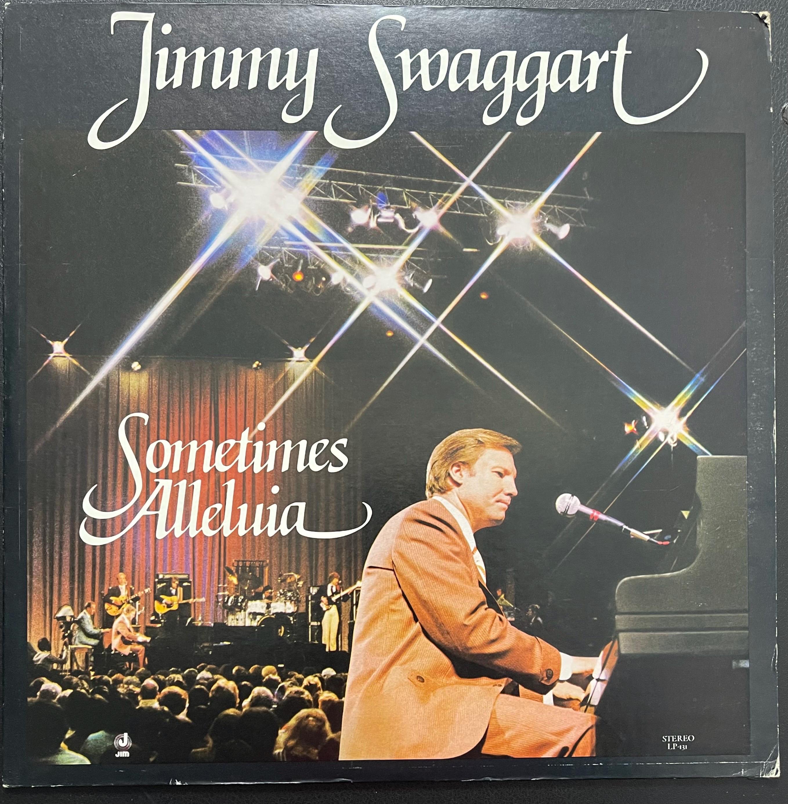 Vintage Vinyl -  Jimmy Swaggart - Sometimes Alleluia - Religious/Folk/Country - Jim Records - 1979 - (JIM 01-131) VG+